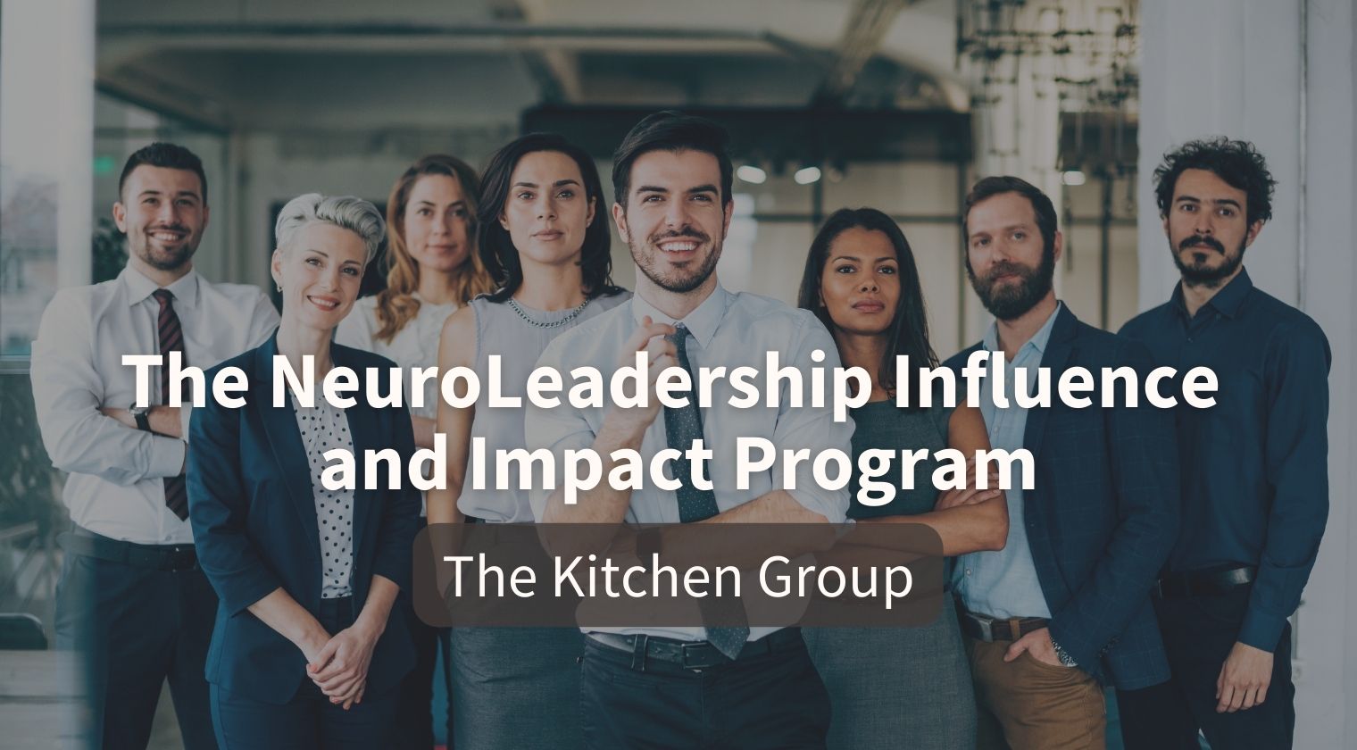 The NeuroLeadership Influence and Impact Program