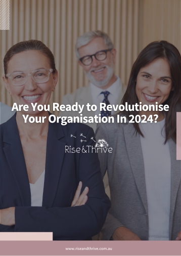 Revolutionise Your Organisation